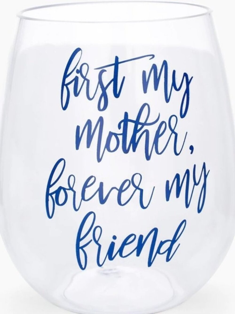 NWOT Chico's First My Mother Forever My Friend Stemless Wine Glass Acrylic NEW